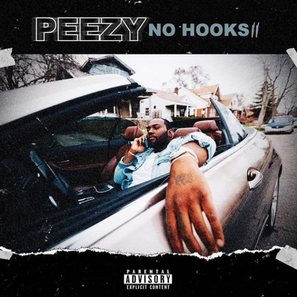 Peezy - No Hooks 2 